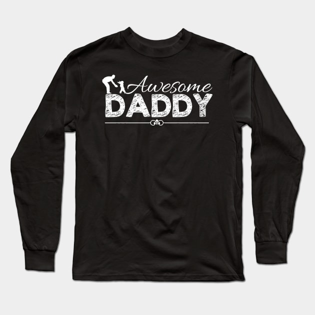 Daddy Long Sleeve T-Shirt by Dojaja